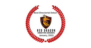 best directorial debut laurel of the red dragon creative awards 